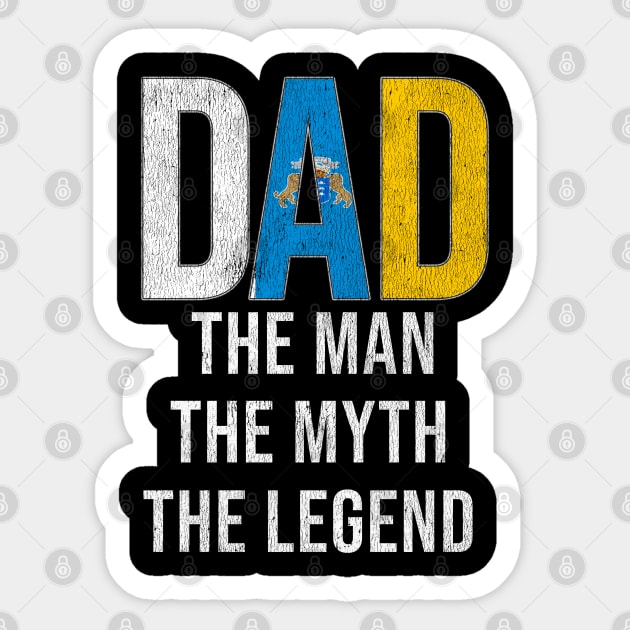 Canarian Dad The Man The Myth The Legend - Gift for Canarian Dad With Roots From Canarian Sticker by Country Flags